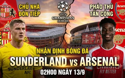 Nhận định Sunderland vs Arsenal